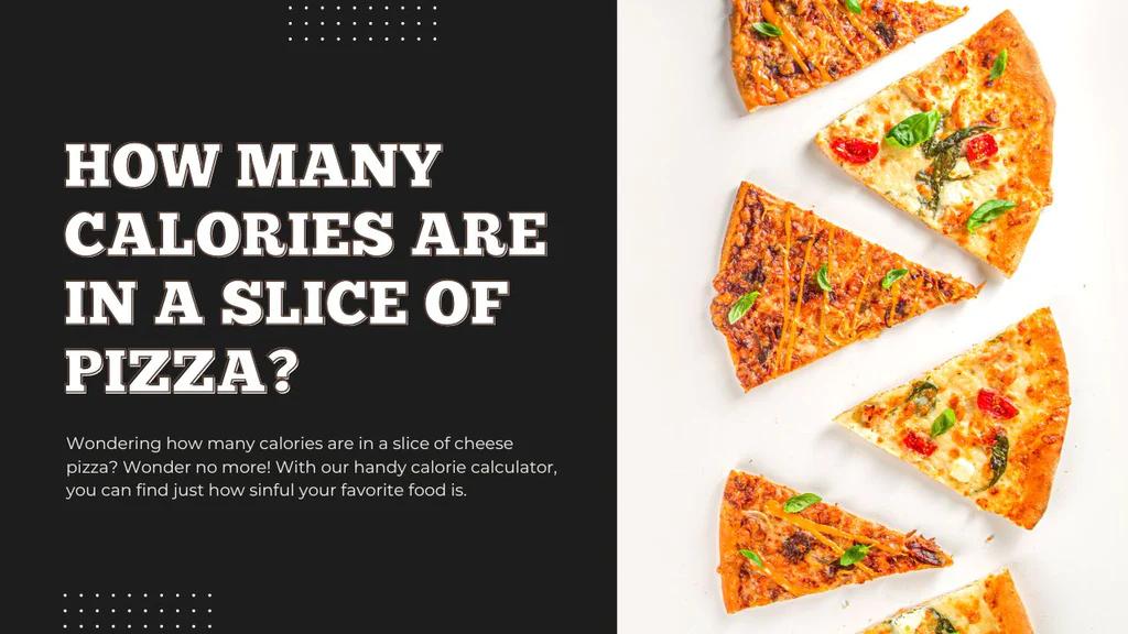 calories in pizza - How many calories are in the average pizza